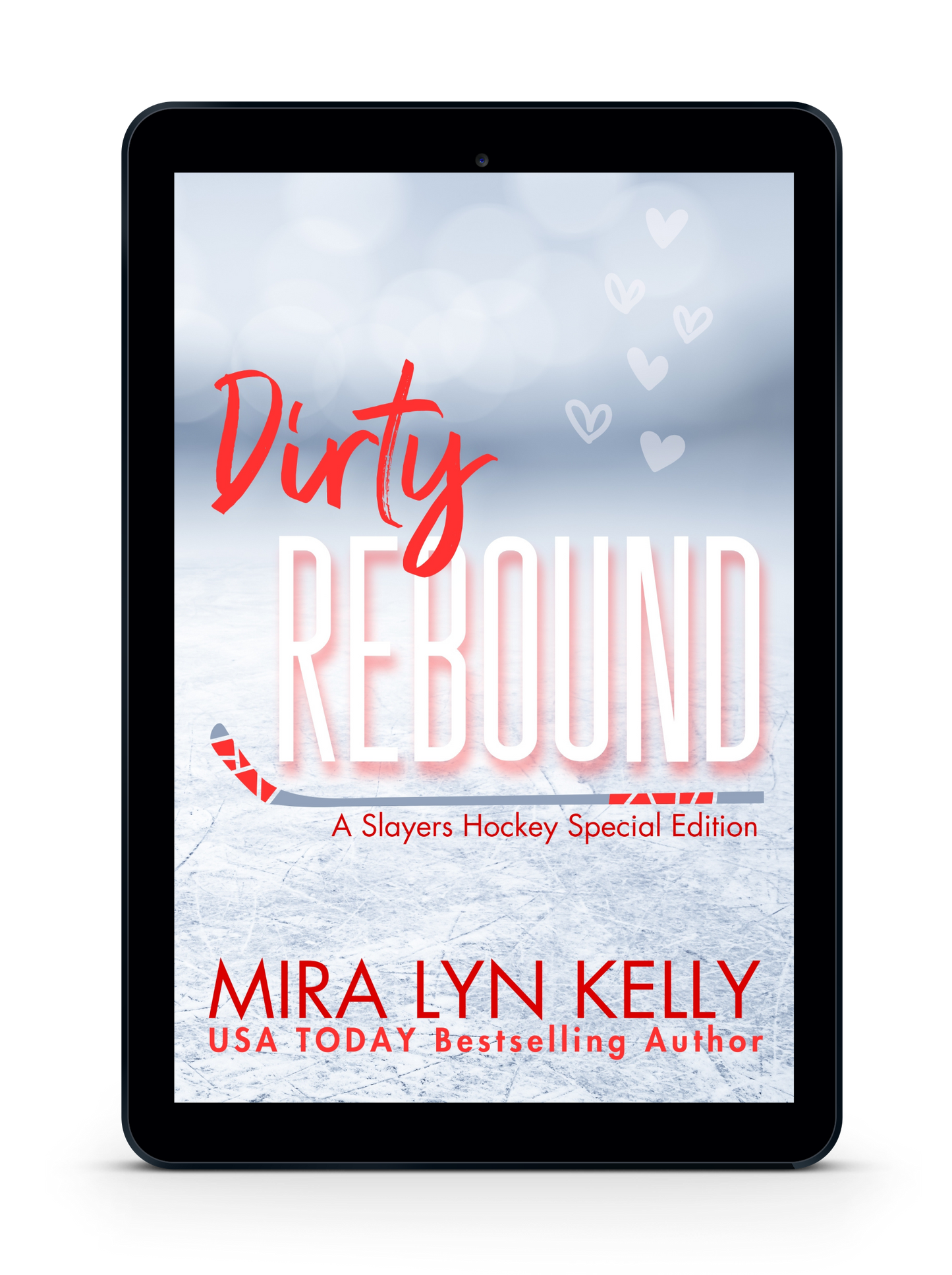 DIRTY REBOUND, Special Edition, Slayers Hockey Book 3