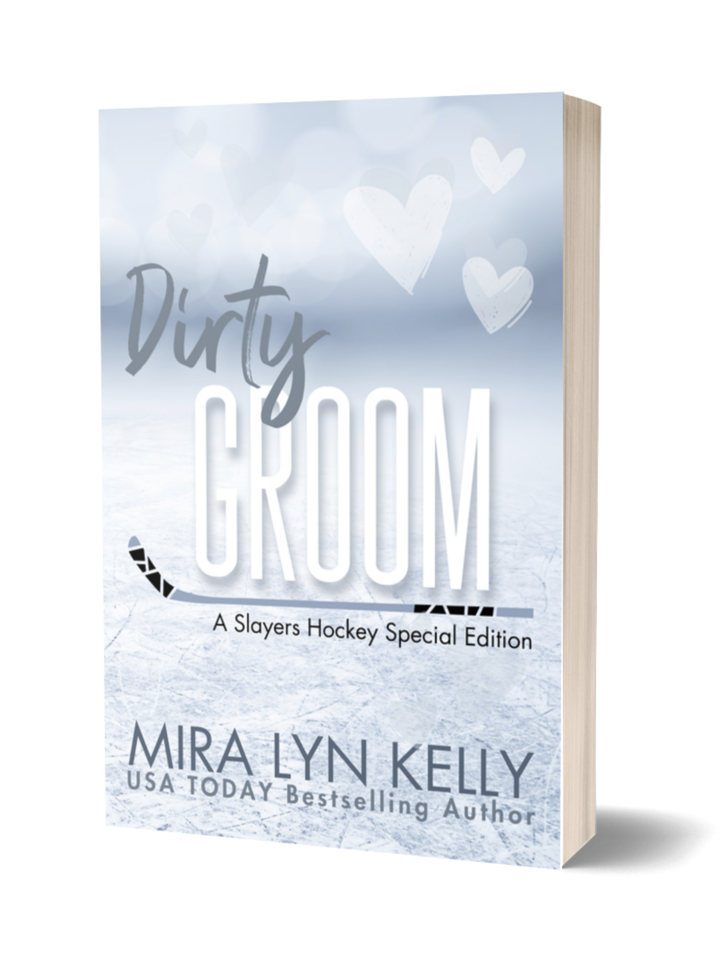 DIRTY GROOM, Slayers Hockey Book 7