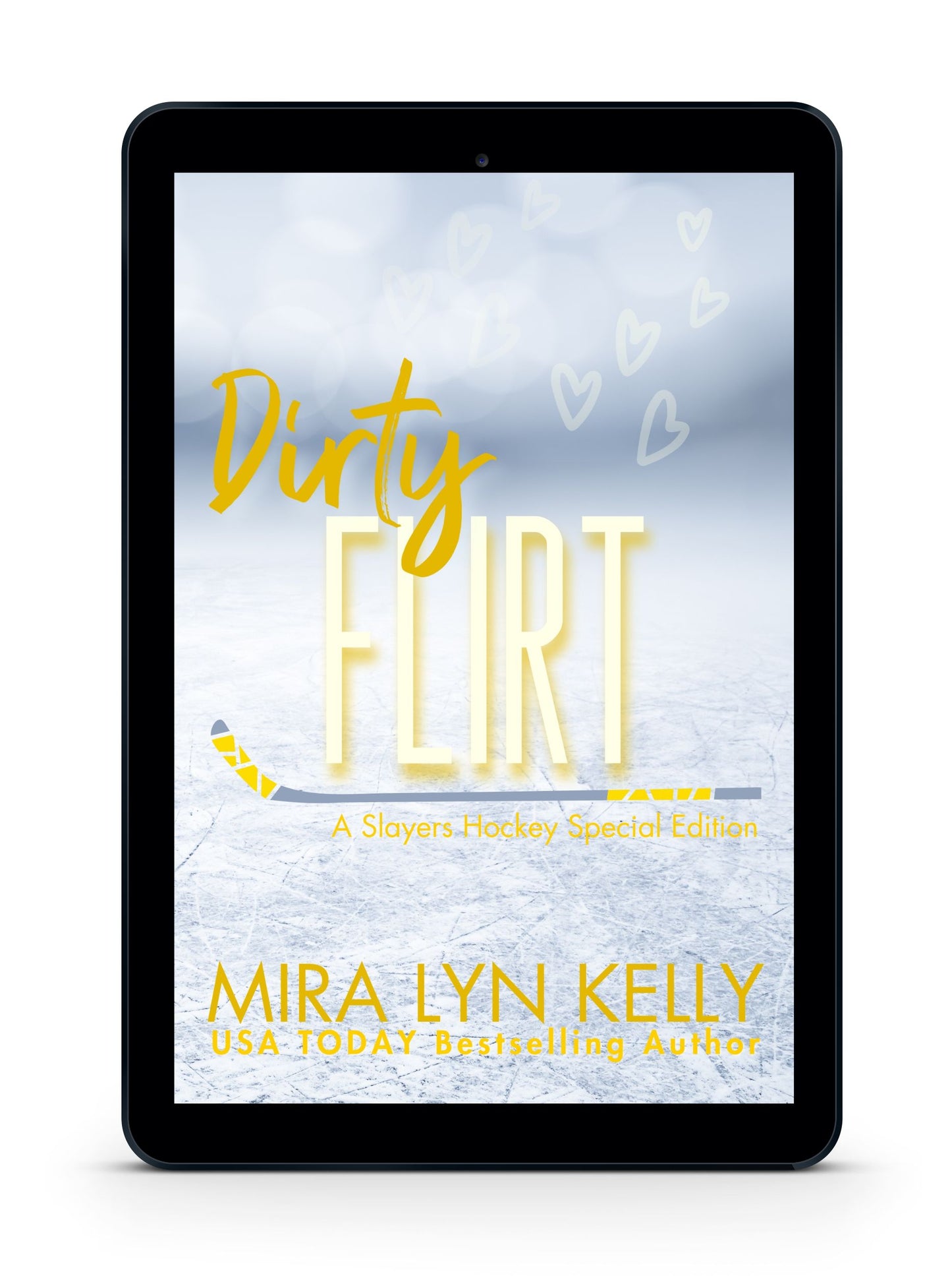 DIRTY FLIRT, Special Edition, Slayers Hockey Book 10