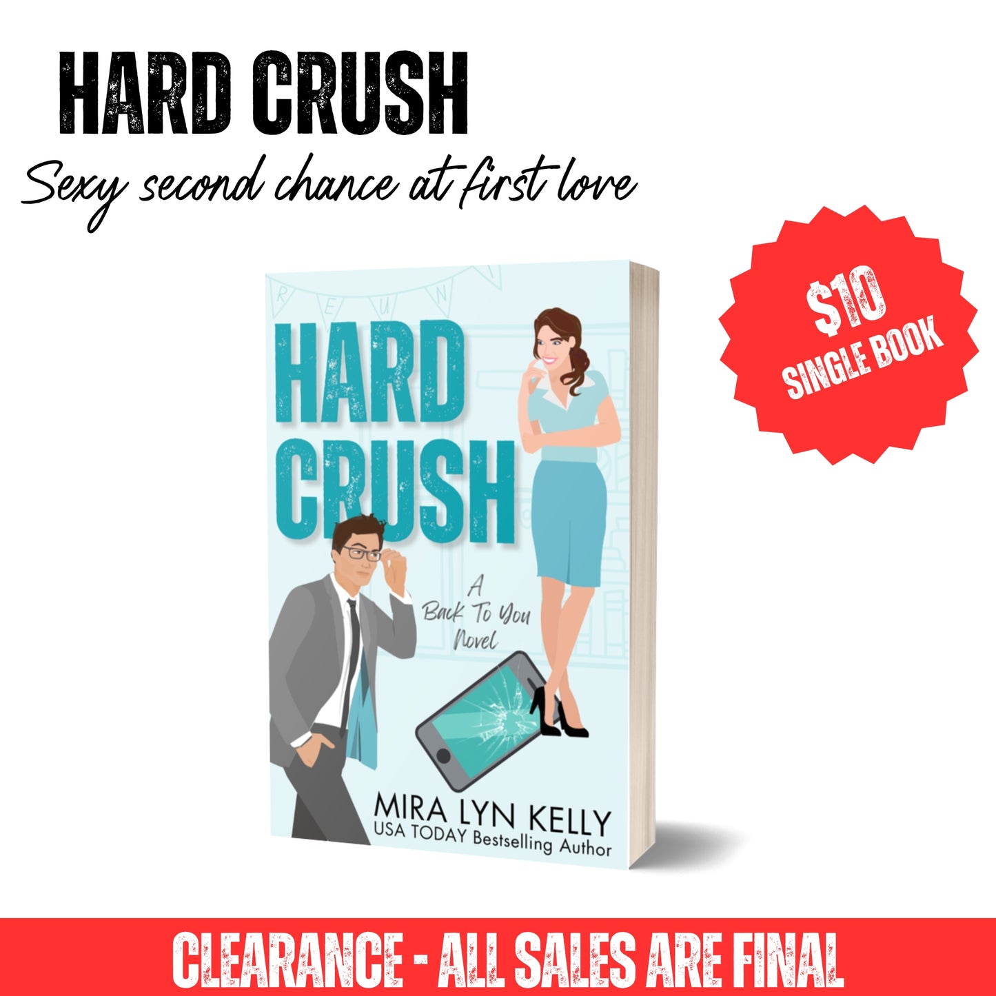Clearance Paperback - Hard Crush, Back To You Book 1