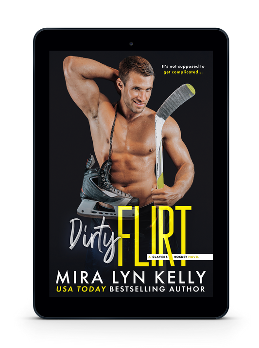 DIRTY FLIRT, Slayers Hockey Book 10
