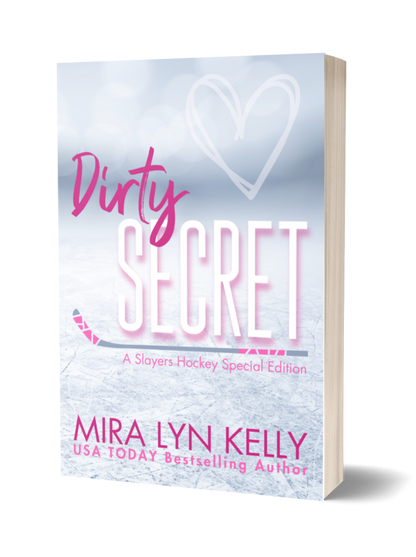 DIRTY SECRET, Slayers Hockey Book 1