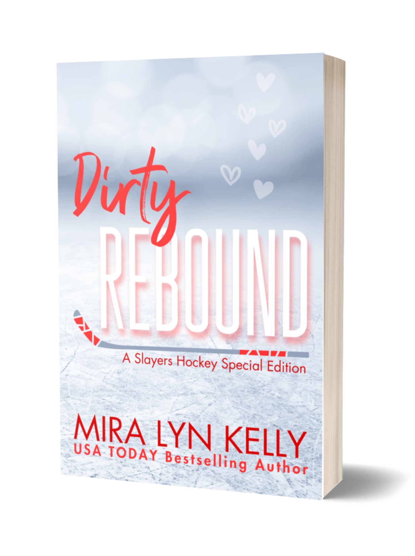 DIRTY REBOUND, Slayers Hockey Book 3