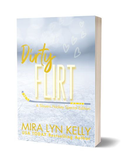 Paperback - DIRTY FLIRT, Slayers Hockey Book 10