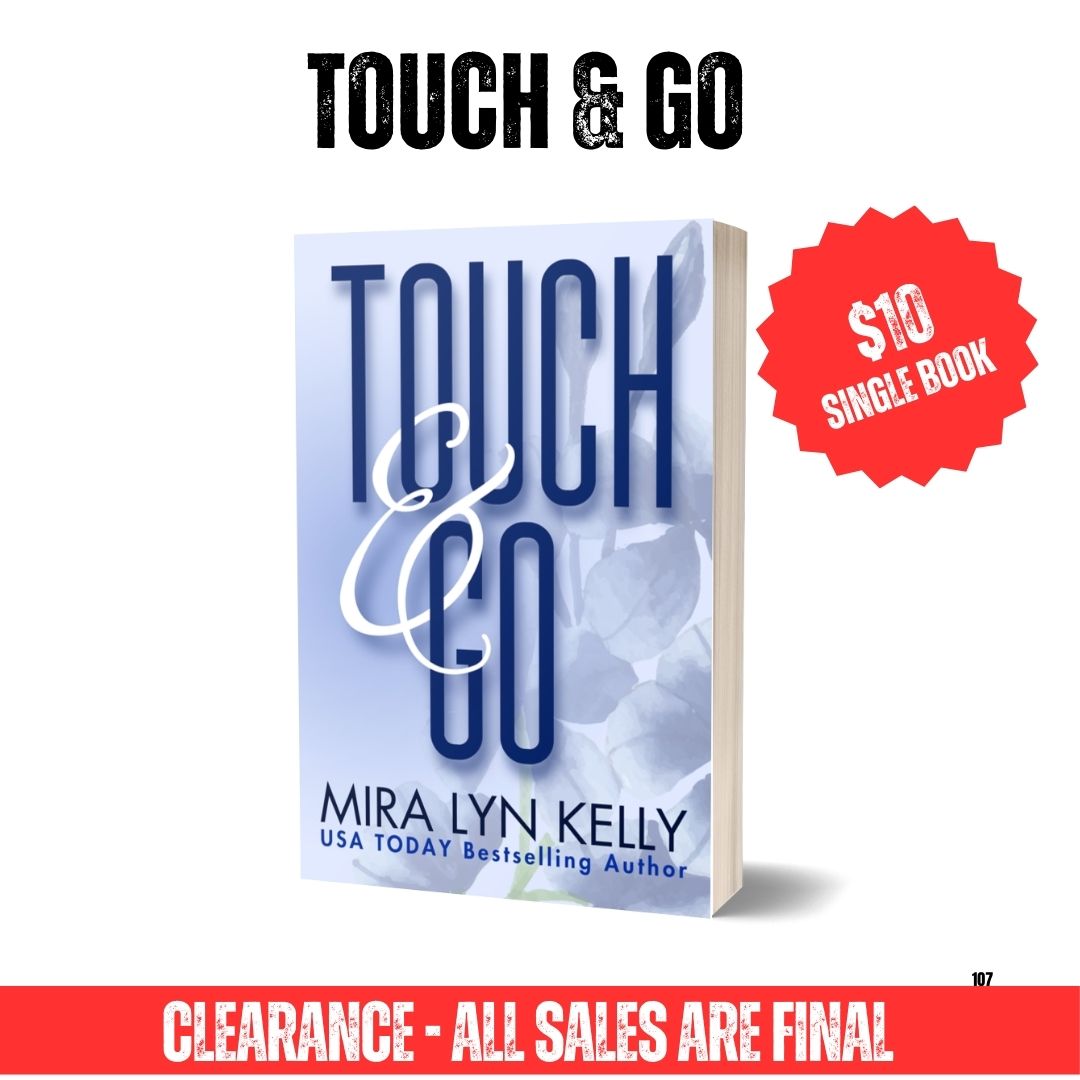 Clearance Paperback - Touch & Go , Floral Edition, Dare To Love Book 2