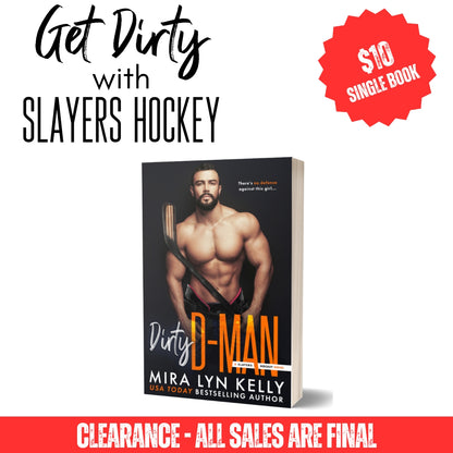 Clearance Paperback - DIRTY D-MAN, Slayers Hockey Book 8, Original Model Cover