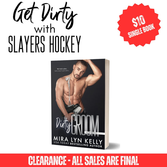 Clearance Paperback - DIRTY GROOM, Original Model Covers, Slayers Hockey Book 7