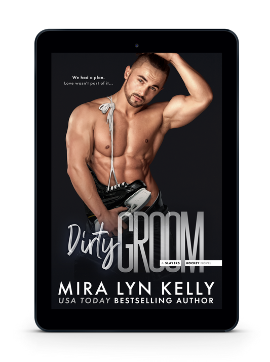 DIRTY GROOM, Slayers Hockey Book 7