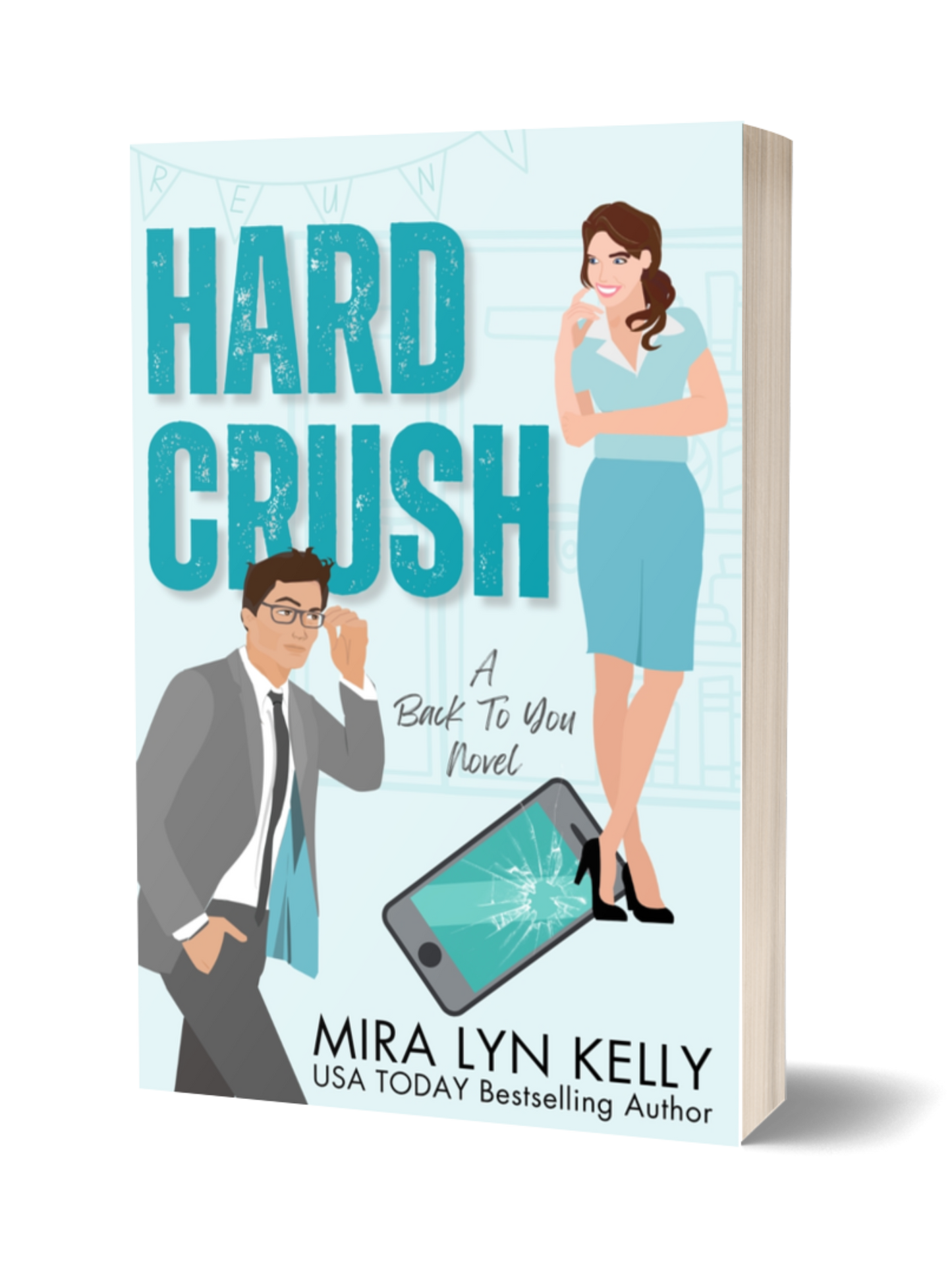 Paperback - Hard Crush, Back To You Book 1