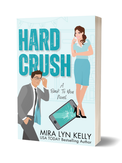 Paperback - Hard Crush, Back To You Book 1