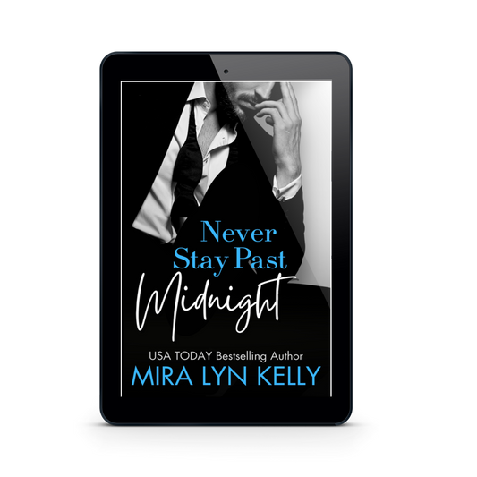 Never Stay Past Midnight - Model Edition