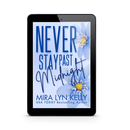 Never Stay Past Midnight - Floral Edition