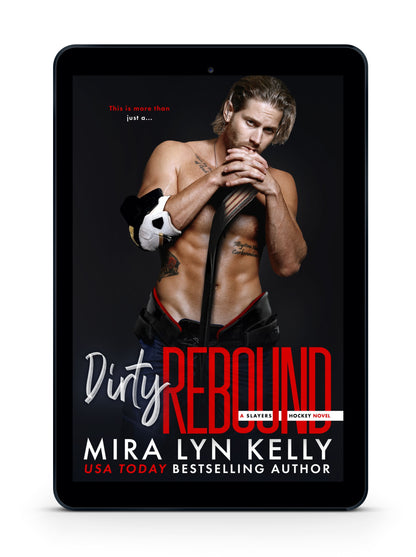 DIRTY REBOUND, Slayers Hockey Book 3