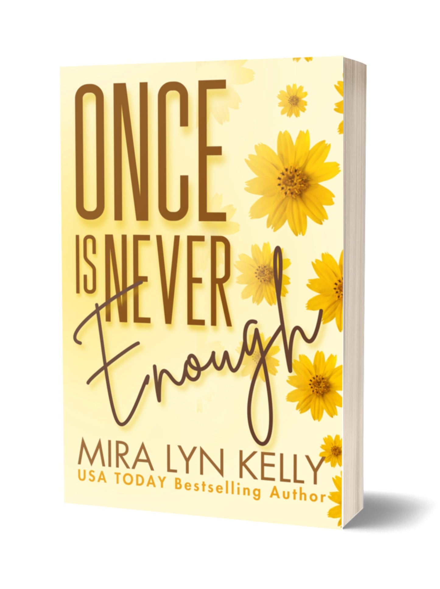 Paperback - Once Is Never Enough, Floral Edition