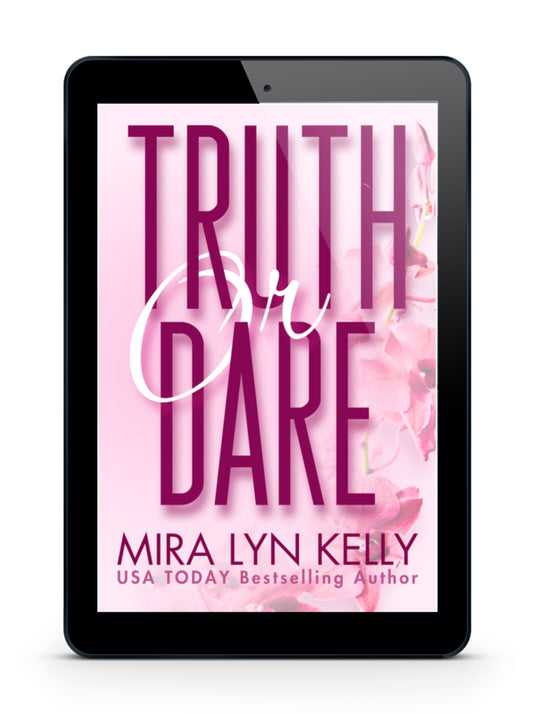 Truth Or Dare, Floral Editions, Dare To Love Book 1