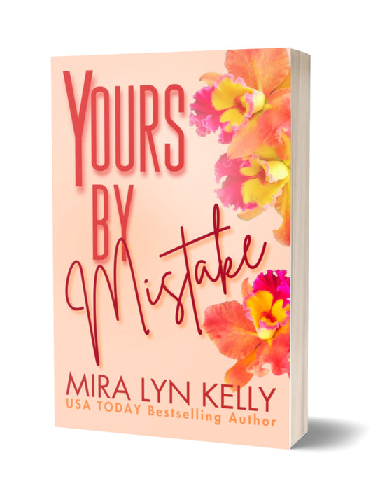 Paperback - Yours By Mistake, Floral Edition